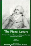 The Piozzi Letters: Correspondence of Hester Lynch Piozzi, 1784 - 1821 (formerly Mrs. Thrale). Vol. 3. 1799 - 1804 by Hester Lynch Piozzi, Edward A. Bloom, Lillian D. Bloom