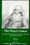 The Piozzi Letters: Correspondence of Hester Lynch Piozzi, 1784 - 1821 (formerly Mrs. Thrale). Vol. 3. 1799 - 1804 by Hester Lynch Piozzi, Lillian D. Bloom, Edward A. Bloom