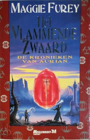 Het Vlammende Zwaard by Maggie Furey