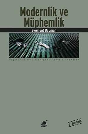 Modernlik ve Müphemlik by Zygmunt Bauman