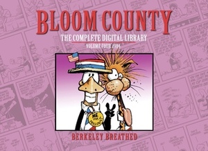 Bloom County: The Complete Digital Library, Vol. 4: 1984 by Berkeley Breathed