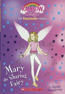 Mary the Sharing Fairy by Daisy Meadows