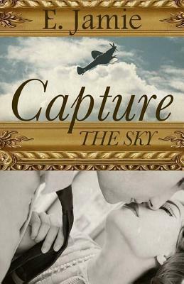 Capture The Sky by E. Jamie, Britoria Virtual Services