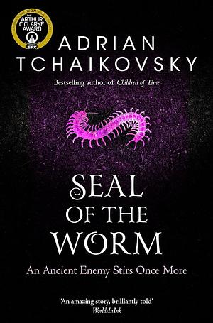 Seal of the Worm by Adrian Tchaikovsky