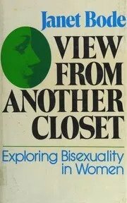 View From Another Closet by Janet Bode