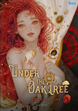 Under the Oak Tree: Season 1, Vol. 4 by Suji Kim