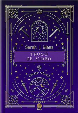 Trono de Vidro by Sarah J. Maas