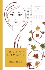 Indian Summer by Mieko Kanai