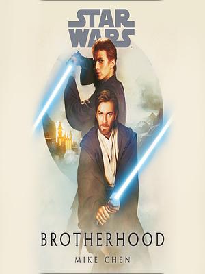 Brotherhood by Mike Chen