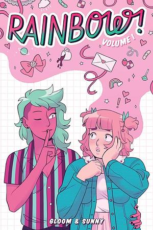 Rainbow! Volume 1 (Original Graphic Novel) by Sunny, Angel Gloomy, Sunny Sunny