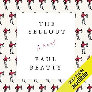 The Sellout by Paul Beatty