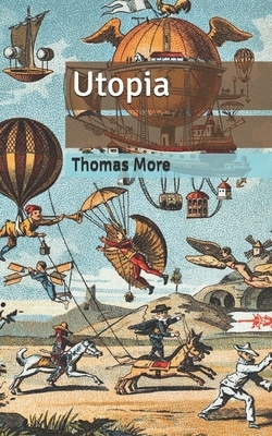 Utopia by Thomas More