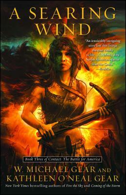 Searing Wind by W. Michael Gear