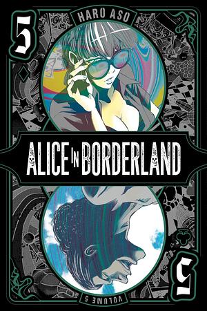 Alice in Borderland, Vol. 5 by Haro Aso