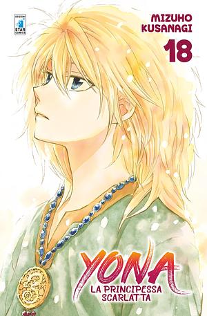 Yona: La principessa scarlatta, Vol. 18 by Manuela Capriati, Mizuho Kusanagi