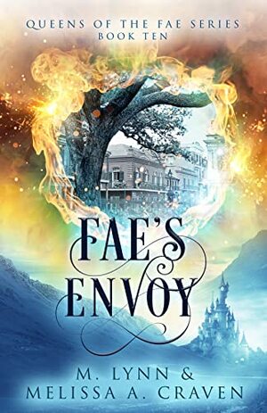 Fae's Envoy  by Melissa A. Craven, M. Lynn