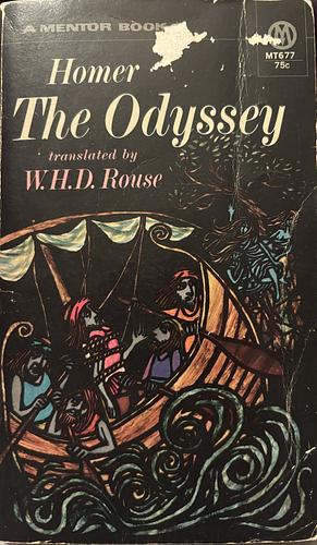 Homer The Odyssey A Mentor Classic Translated by W.H.D. Rouse 1937 by Homer