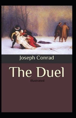 The Duel Illustrated by Joseph Conrad
