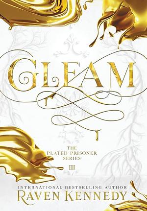 Gleam by Raven Kennedy