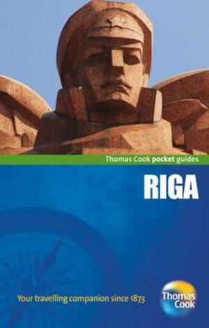 Riga by Thomas Cook Publishing