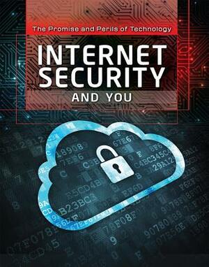 Internet Security and You by Sherri Mabry Gordon