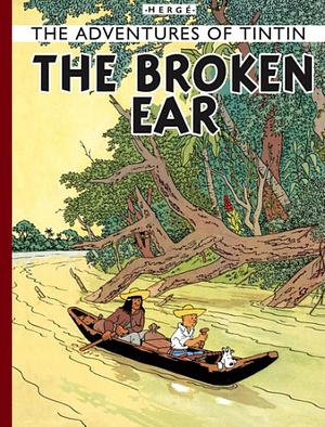 The Broken Ear by Hergé