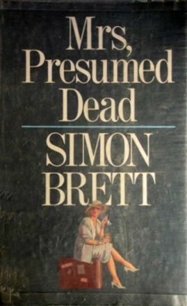 Mrs, Presumed Dead by Simon Brett