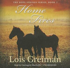 Home Fires by Lois Greiman