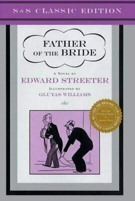 Father of the Bride by Edward Streeter