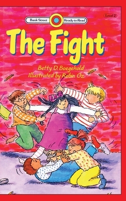 The Fight: Level 2 by Betty D. Boegehold