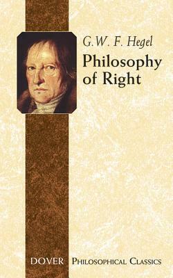 Philosophy of Right by G. W. F. Hegel