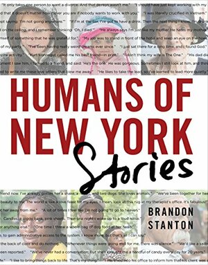 Humans of New York: Stories by Brandon Stanton