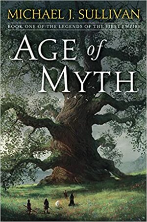 La era del mito by Michael J. Sullivan