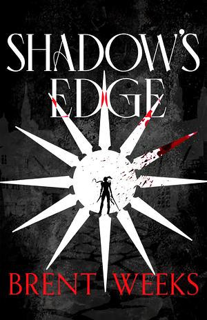 Shadow's Edge by Brent Weeks