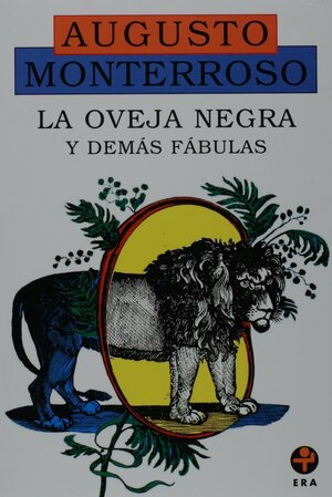 La oveja negra y demás fábulas by Augusto Monterroso