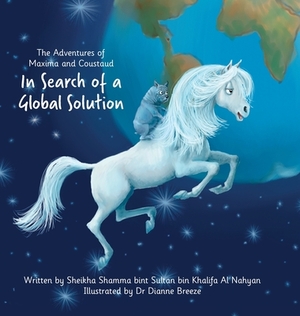 The Adventures of Maxima and Coustaud: In Search of a Global Solution by Sheikha Shamma Bint Sultan Al Nahyan