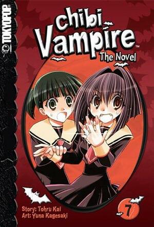 Chibi Vampire: The Novel Volume 7 (Chibi Vampire: The Novel by Yuna Kagesaki, Tohru Kai