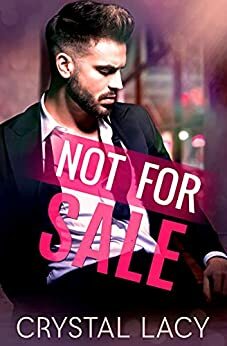 Not For Sale by Crystal Lacy