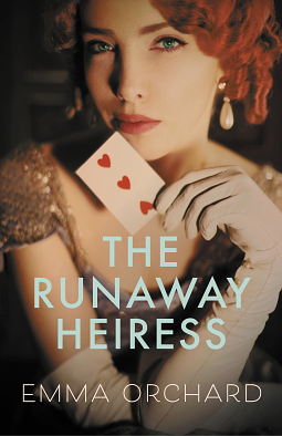 The Runaway Heiress by Emma Orchard