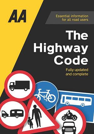 AA The Highway Code by AA Publishing, AA Publishing