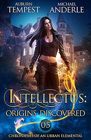 Intellectus: Origins Discovered by Michael Anderle, Auburn Tempest, Auburn Tempest