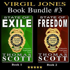 Virgil Jones Book Bundle #3: State of Exile / State of Freedom by Thomas L. Scott, Thomas L. Scott