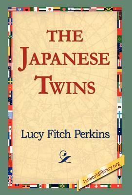 The Japanese Twins by Lucy Fitch Perkins