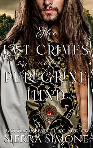 The Last Crimes of Peregrine Hind by Sierra Simone