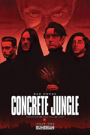 Bad Omens: Concrete Jungle #1 by Noah Sebastian, Kevin Roditeli, Nicola Izzo