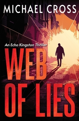 Web of Lies by Michael Cross