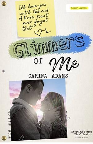 Glimmers of me by Carina Adams