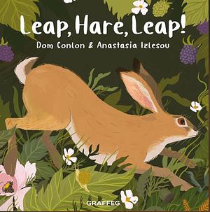 Leap, Hare, Leap! by Dom Conlon