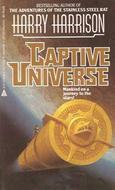 Captive Universe by Harry Harrison