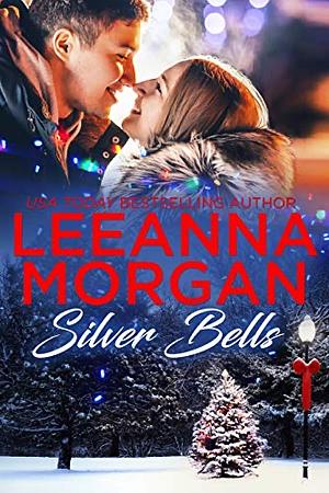 Silver Bells by Leeanna Morgan